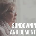 sundowning and dementia
