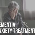 dementia anxiety treatment