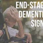 end-stage dementia signs