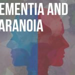 dementia and paranoia