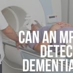 can an MRI detect dementia