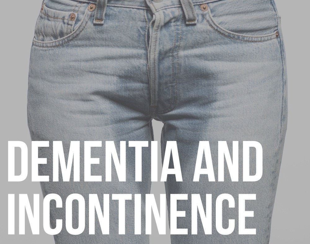 dementia and incontinence