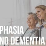 aphasia and dementia