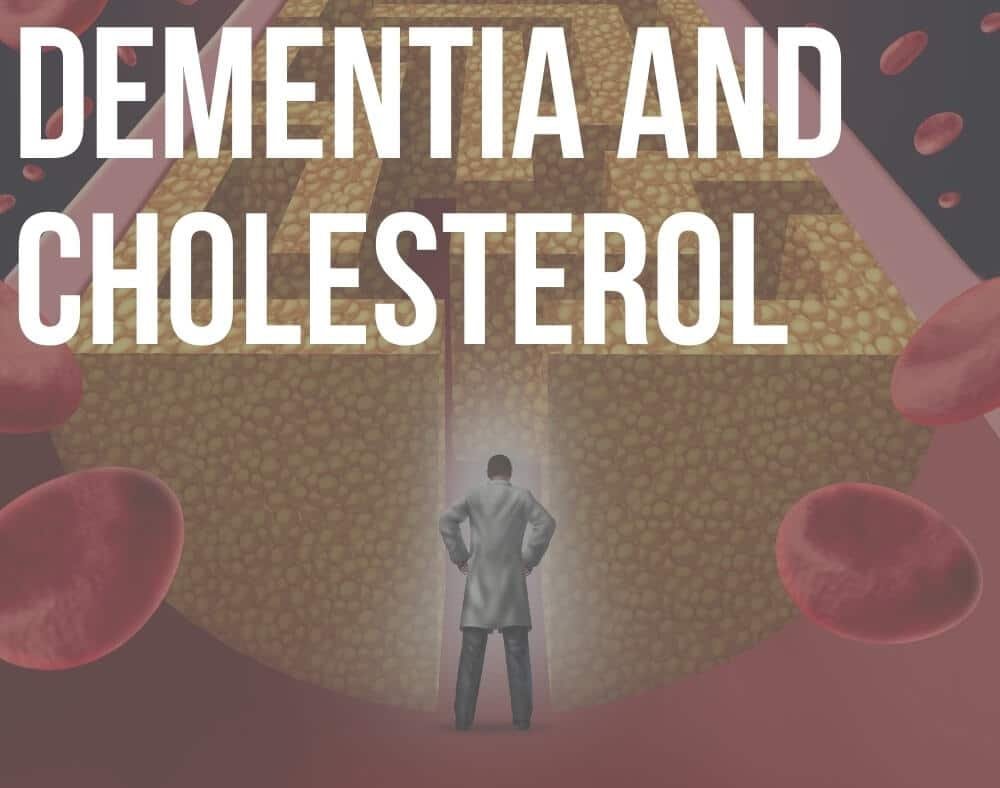 dementia and cholesterol
