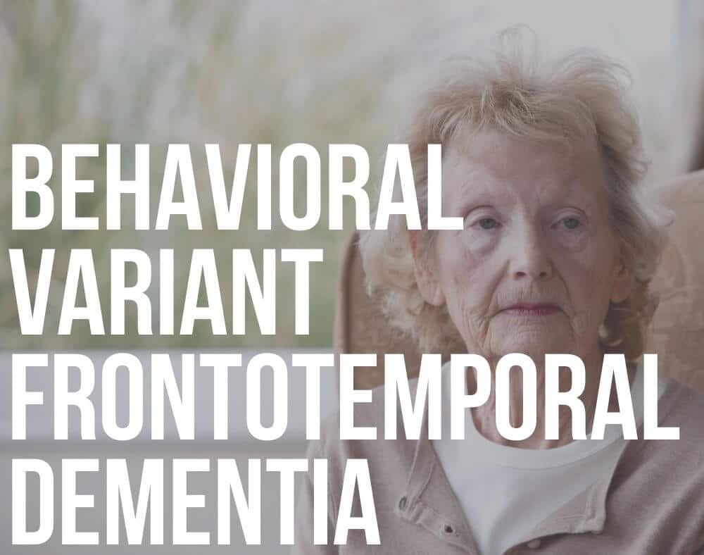 Behavioral Variant Frontotemporal Dementia ReaDementia