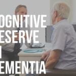 cognitive reserve in dementia