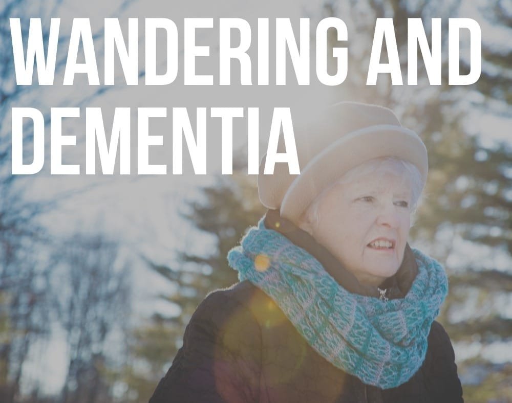 wandering and dementia
