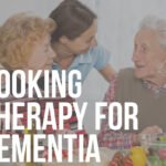 cooking therapy for dementia