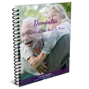 Dementia Everything You Need To Know Free Guide