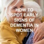 Early Signs of Dementia in Women