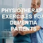 Physiotherapist and Dementia